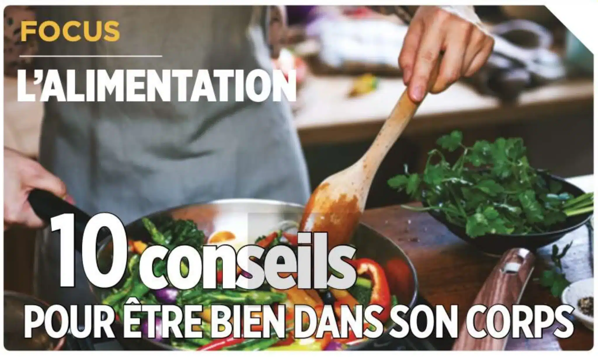 10 conseils pour être bien dans son corps